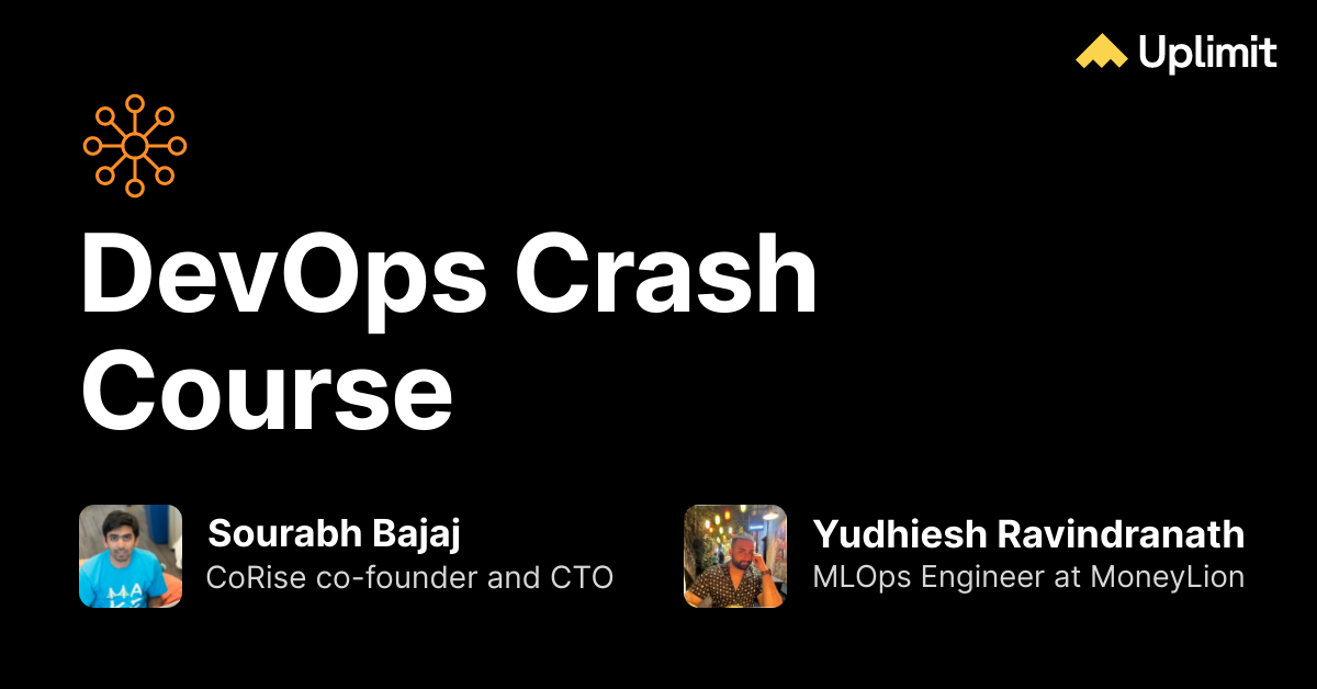 Uplimit Devops Crash Course Uplimit Devops Crash Course